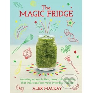 The Magic Fridge - Alex Mackay