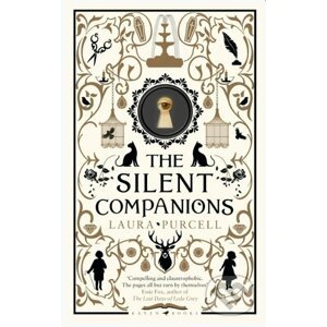 The Silent Companions - Laura Purcell