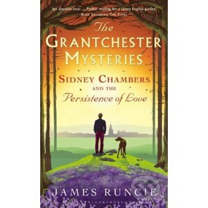 Sidney Chambers and The Persistence of Love - James Runcie