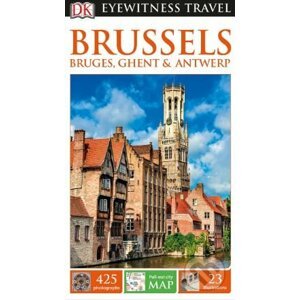 Brussels, Bruges, Ghent and Antwerp - Dorling Kindersley