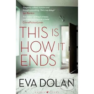 This Is How It Ends - Eva Dolan