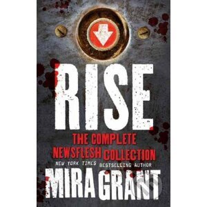 Rise - Mira Grant