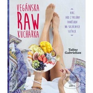 Vegánska raw kuchárka - Taline Gabrielian
