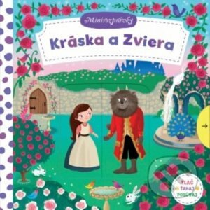 Minirozprávky: Kráska a zviera - Svojtka&Co.
