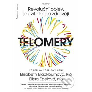 Telomery - Elissa Epel, Elizabeth Blackburn