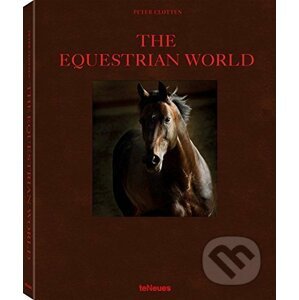 The Equestrian World - Peter Clotten
