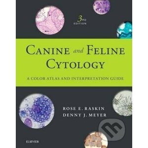 Canine and Feline Cytology - Rose Raskin Denny Meyer