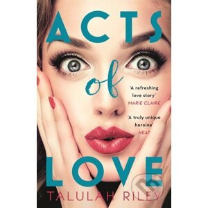 Acts of Love - Talulah Riley