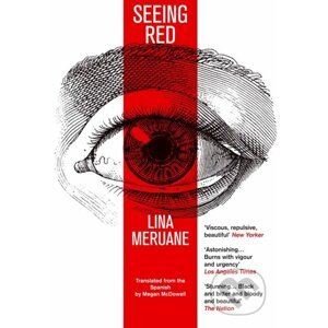 Seeing Red - Lina Meruane