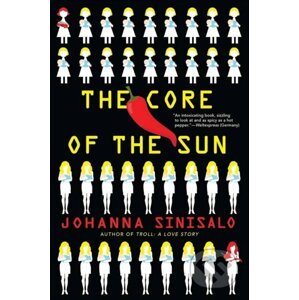 The Core of the Sun - Johanna Sinisalo