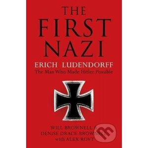 The First Nazi - Will Brownell, Denise Drace-Brownell