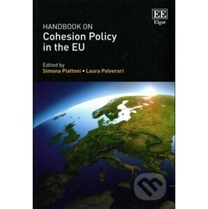 Handbook on Cohesion Policy in the EU - Simona Piattoni, Laura Polverari
