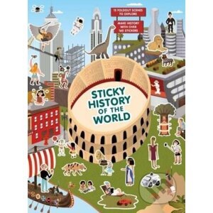 Sticky History of the World - Caroline Selmes (ilustrácie)