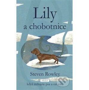 Lily a chobotnice - Steven Rowley