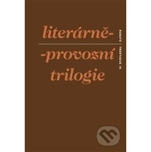 Literárně-provozní trilogie - S. d. Ch.