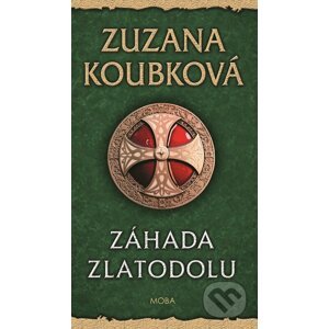 Záhada zlatodolu - Zuzana Koubková