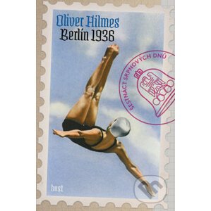 Berlín 1936 - Oliver Hilmes