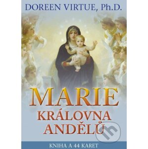 Marie, královna andělů - Doreen Virtue