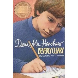 Dear Mr. Henshaw - Beverly Cleary, Paul O. Zelinsky (ilustrácie)