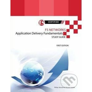 F5 Networks Application Delivery Fundamentals - Philip Jönsson, Steven Iveson