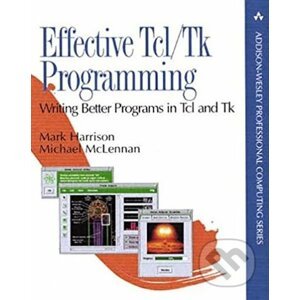 Effective Tcl/Tk Programming - Mark Harrison, Michael McLennan