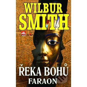 Řeka bohů VI.: Faraon - Wilbur Smith