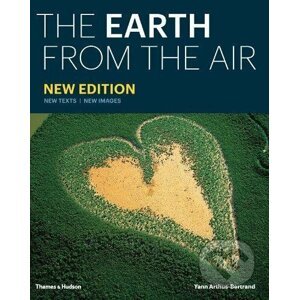 The Earth from the Air - Yann Arthus-Bertrand