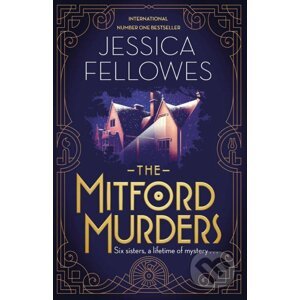 The Mitford Murders - Jessica Fellowes