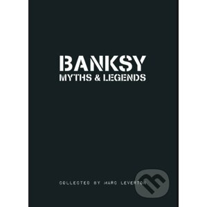 Banksy Myths & Legends - Marc Leverton