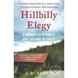 Hillbilly Elegy - J.D. Vance