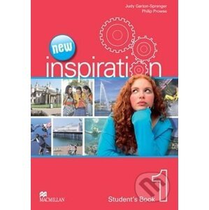 New Inspiration 1: Student's Book - Judy Garton-Sprenger, Philip Prowse
