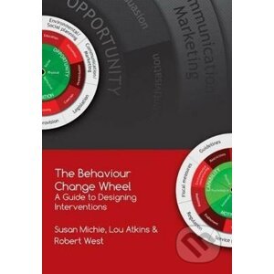 The Behaviour Change Wheel - Susan Michie a kol.