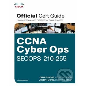 CCNA Cyber Ops SECOPS 210-255 - Omar Santos, Joseph Muniz
