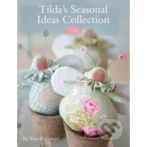 Tilda's Seasonal Ideas Collection - Tone Finnanger