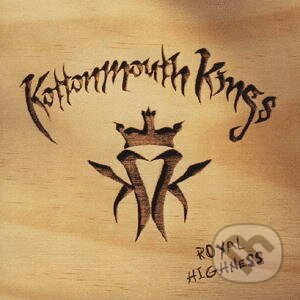 Kottonmouth Kings: Royal Highness - EMI Music