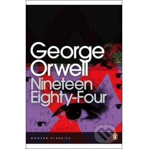 Nineteen Eighty-four - George Orwell
