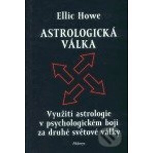 Astrologická válka - Ellic Howe