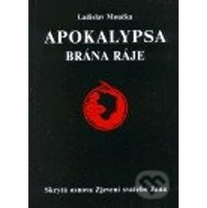 Apokalypsa - Ladislav Moučka