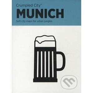 Munich Crumpled City Map: Die cleveren Stadtp... - Emanuele Pizzolo