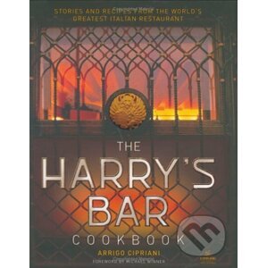 The Harry's Bar Cookbook - Michael Winner