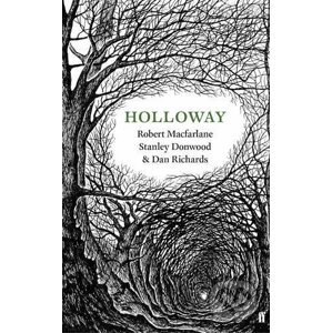 Holloway - R.Macfarlane, D.Richards, S.Donwood