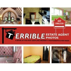 Terrible Estate Agent Photos - Andy Donaldson