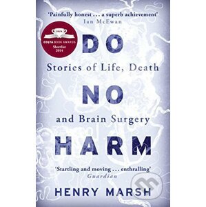 Do No Harm - Henry Marsh