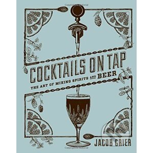 Cocktails on Tap - Jacob Grier