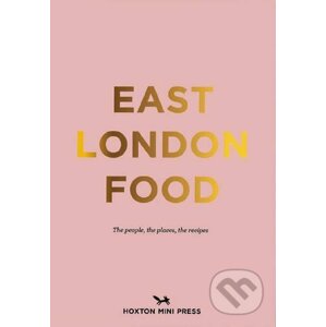 East London Food - Rosie Birkett, Helen Cathcart