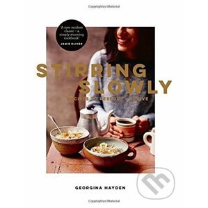 Stirring Slowly - Georgina Hayden