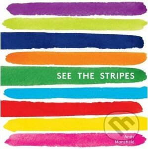 See the Stripes - Andy Mansfield
