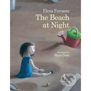 The Beach at Night - Elena Ferrante, Mara Cerri (ilustrácie)