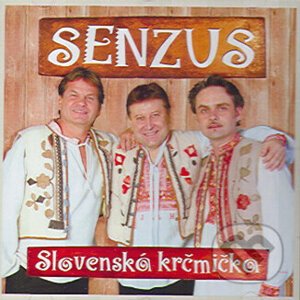 Senzus: Slovenská krčmička - Senzus