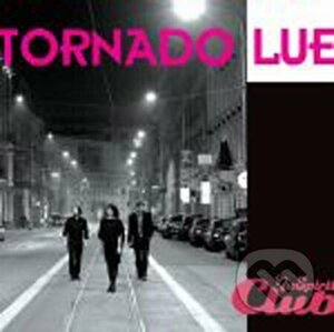 Tornado Lue: Live Nu Spirit Club - Tornado Lue